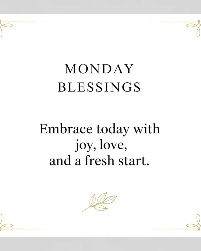 Minimalist white card with gold border and short Monday blessing quote in elegant typography