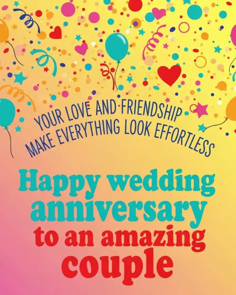 Fun and cheerful anniversary wishes for friends with joyful greeting design