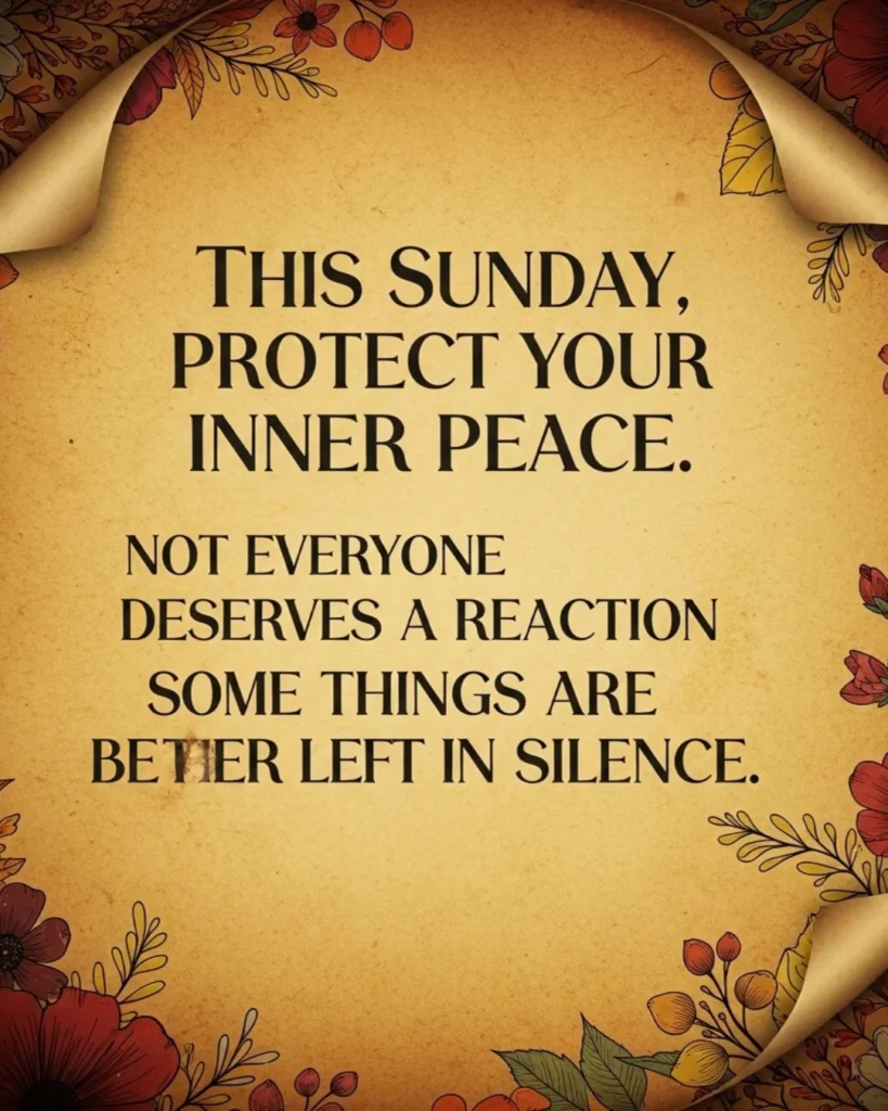 Uplifting Sunday blessing quote on vintage paper saying protect your inner peace