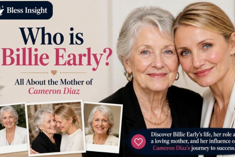 Who is Billie Early? All About the Mother of Cameron Diaz